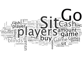 Cash Games vs Sit N Go s