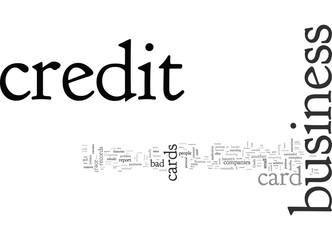 Business Credit Cards for Those With Bad Credit