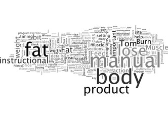 Burn the Fat Feed the Muscle Lose Body Fat Product Review
