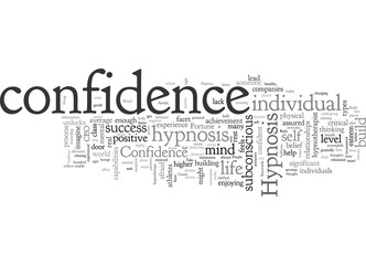 Fototapeta premium Build Confidence With Hypnosis