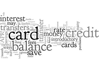 Balance Transfer Credit Cards Which One For You