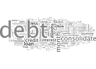 Avoid the Trap When You Consolidate Debt part iii