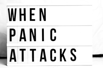Mental Health. When Panic Attacks Flat Lay on a retro style quote board. Depression and Anxiety Awareness