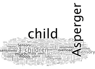 Asperger s Syndrome Children and Sensory Sensitivity