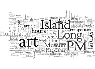 Art Destinations on Long Island