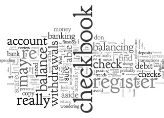Are You Scared Of Your Checkbook Register