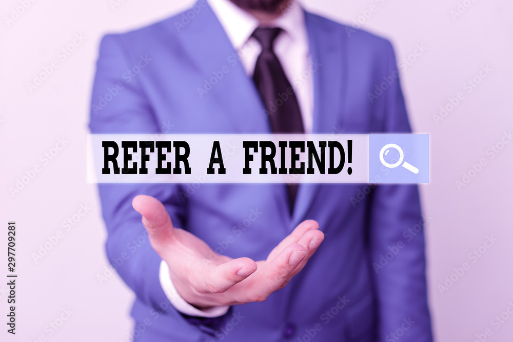 Poster writing note showing refer a friend. business concept for direct someone to another or send him some