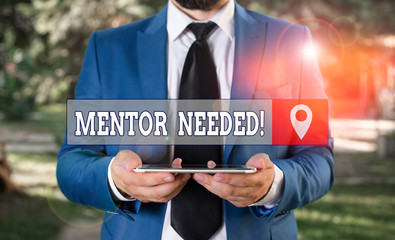 Writing note showing Mentor Needed. Business concept for Employee training under senior assigned...