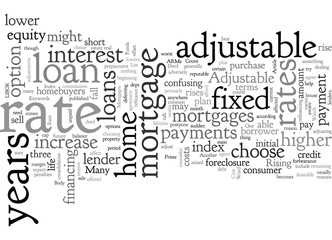 Adjustable Rate Mortgages How they work