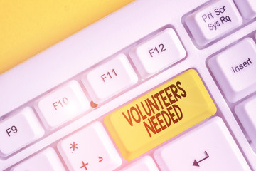 Conceptual hand writing showing Volunteers Needed. Concept meaning need work or help for...