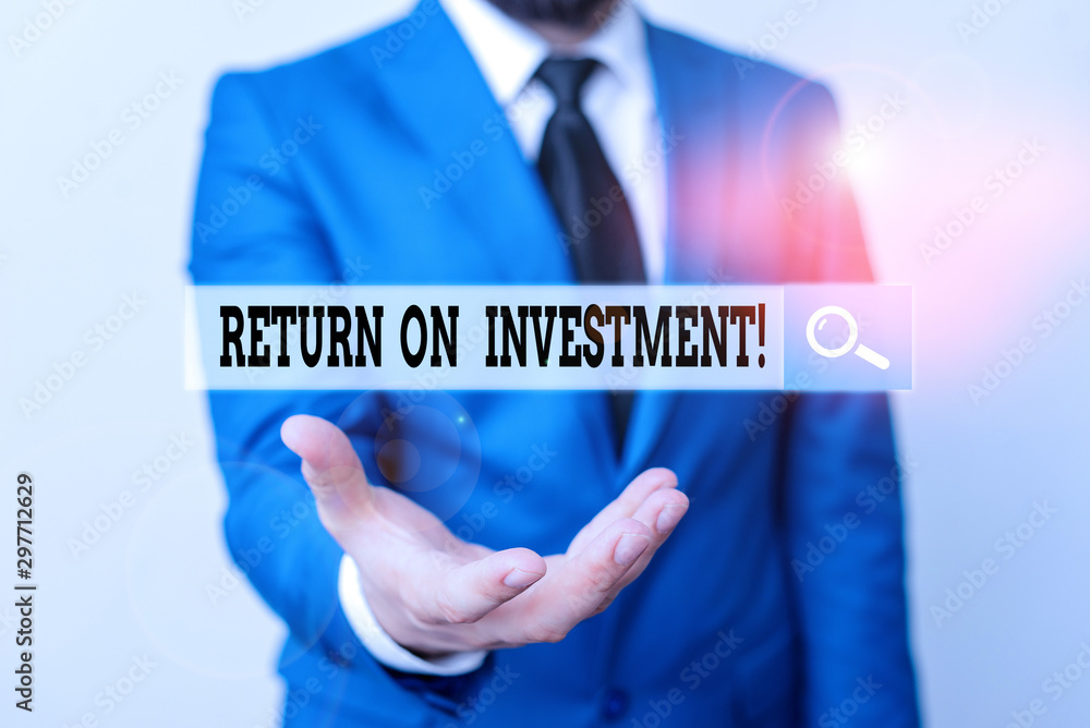 Poster writing note showing return on investment. business concept for perforanalysisce measure used evalua