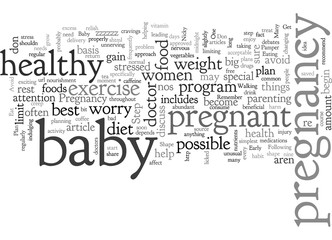 A Step By Step Plan to a Healthy Pregnancy