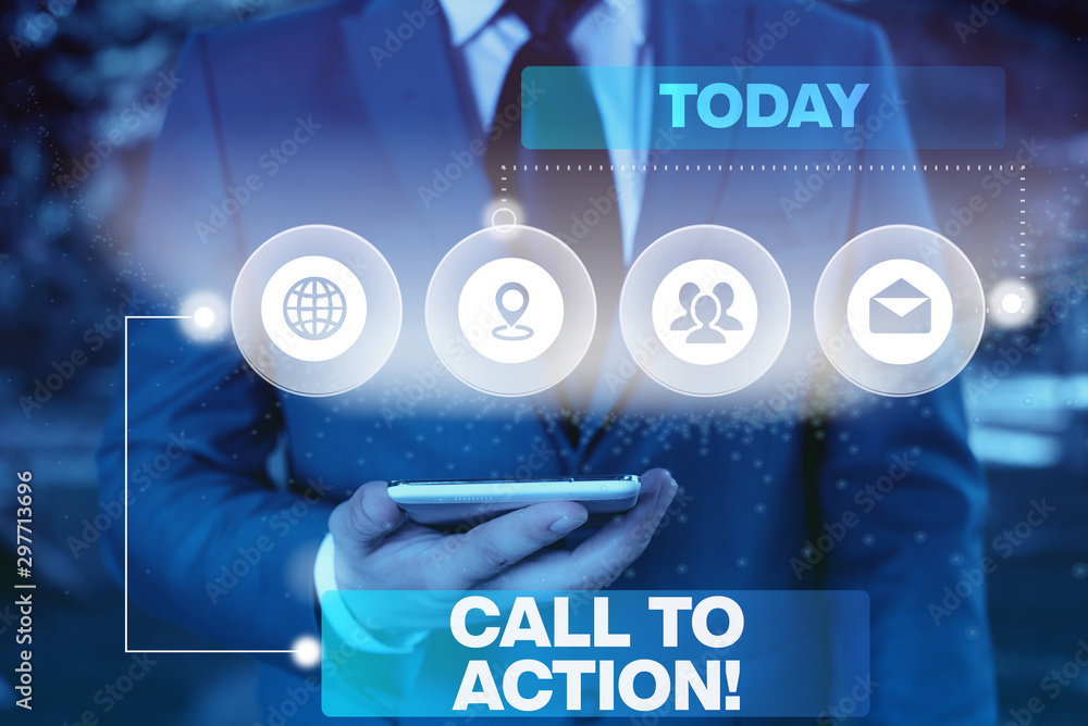 Poster conceptual hand writing showing call to action. concept meaning exhortation do something in order ac