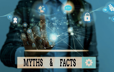 Word writing text Myths And Facts. Business photo showcasing usually traditional story of...
