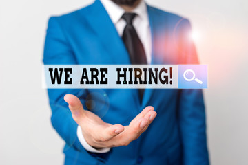 Writing note showing We Are Hiring. Business concept for recently you employ someone or pay someone...