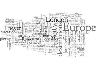 A List Of The Top Travel Destinations In Europe Part