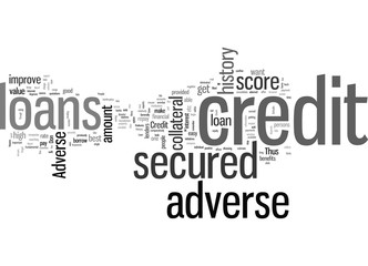 Improve Your Credit History With Adverse Credit Secured Loan