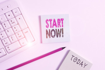 Text sign showing Start Now. Business photo showcasing do not hesitate get working or doing stuff right away White pc keyboard with empty note paper and pencil above white background