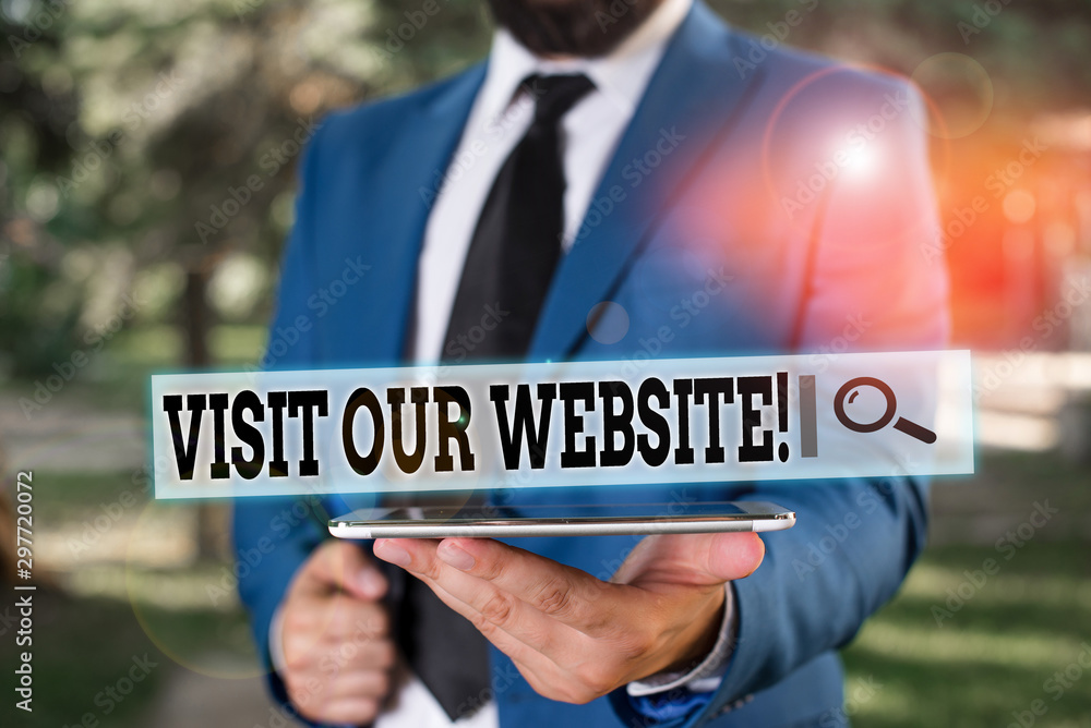 Poster handwriting text visit our website. conceptual photo visitor who arrives at web site and proceeds to