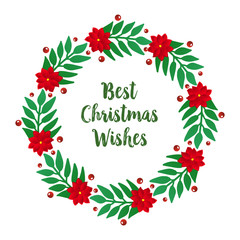 Poster design best christmas wishes, with wallpaper ornate of red wreath frame. Vector