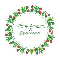 Elegant text merry christmas and happy new year, with green leaves frame background and red flower. Vector