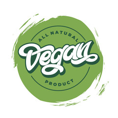 ALL NATURAL VEGAN PRODUCT sticker, round logo vegetarian diet icon clip art, green label graphic design. White isolated background. Handwritten lettering restaurant, cafe menu. illustration.