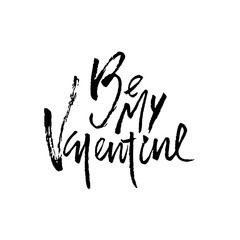 Be my Valentine. Valentine s typography. Vector illustration of Valentine Greeting Card with heart. Black typography.
