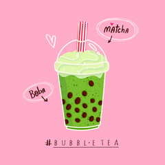 Matcha Bubble tea. Milk tea with tapioca pearls. Boba tea. Asian Taiwanese drink. Hand drawn colored trendy vector illustration with text. Cartoon style. Flat design. Beverage recipe