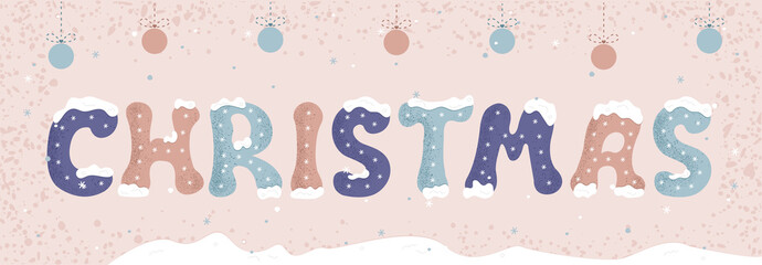 Сhristmas pastel color inscription. Decorative letters