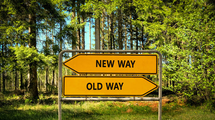 Street Sign to NEW WAY versus OLD WAY