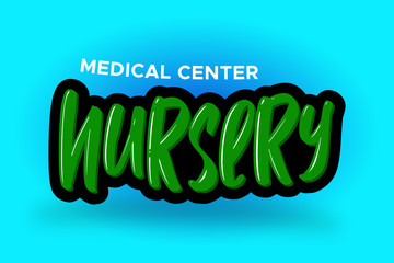 Nursery modern brush lettering text. Vector illustration logo for business, print and advertising.