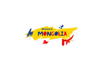 Welcome to Mongolia. Name country template design for greeting card, banner, poster