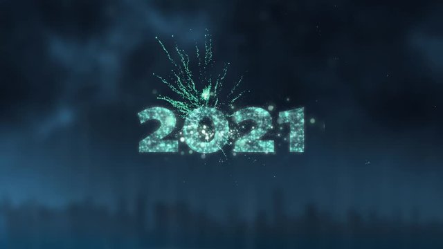 2021 written over fireworks