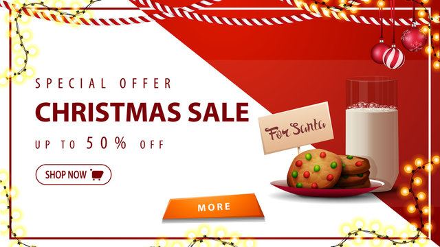 Special offer, Christmas sale, up to 50% off, horizontal white and red discount banner with garlands, button and cookies with a glass of milk for Santa Claus