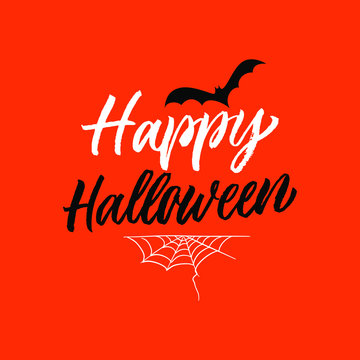 Happy Halloween brushpen hand written poster with web and bat. Calligraphy vector for greeting card, banner, print, party invitation, t-shirt, social media.