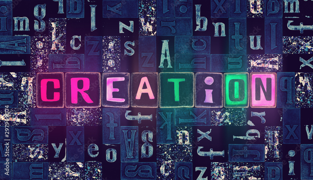 Fototapete the word creation as neon glowing unique typeset symbols, luminous letters creation