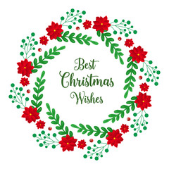 Calligraphy card best christmas wishes, with art of red flower frame beautiful. Vector