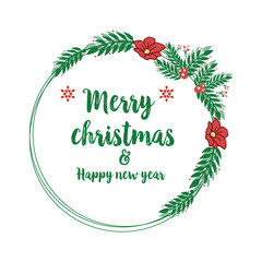 Greeting card concept of merry christmas and happy new year, with ornament decoration of red flower frame and green leaves. Vector
