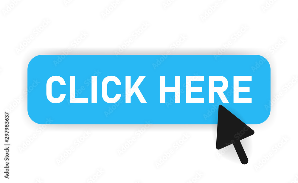 Poster button click here of blue design and mouse on it. white background. vector illustration.