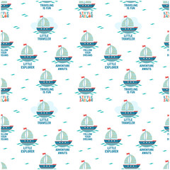 Cute kid marine seamless pattern with sailboats and quotes. Birthday, vacation and holiday nautical flat vector design print.