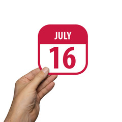 july 16th. Day 16 of month,hand hold simple calendar icon with date on white background. Planning. Time management. Set of calendar icons for web design. summer month, day of the year concept