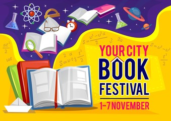 Your city book festival in September banner or flyer invitation vector illustration. Poster open textbook, flask and ruler, loupe and clock symbol. Educational postcard with formulas