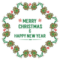 Design element of card merry christmas and happy new year, texture motif of colorful flower frame and green leaves. Vector