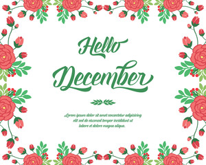 Modern lettering hello december, with drawing plant of red wreath frame. Vector