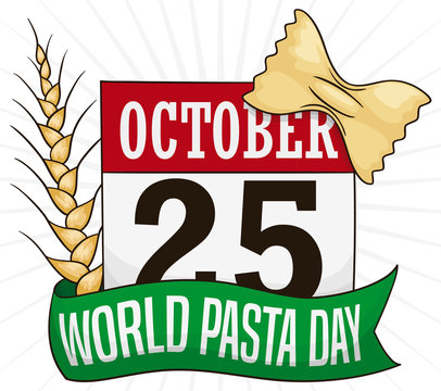 Ribbon, Calendar and Farfalle Reminding at you World Pasta Day, Vector Illustration