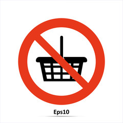 No shopping sign. Vector Illustration. Red prohibition sign. Stop symbol.