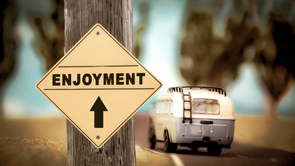 Street Sign to Enjoyment