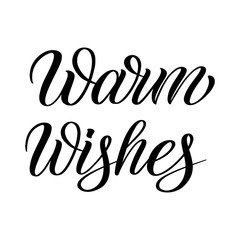 Fototapeta na wymiar Warm Wishes Christmas black isolated cursive holiday sign. Calligraphic style. Hand writing script. Brush pen lettering. Handwritten phrase. Vector design element for greeting cards.