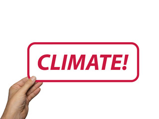 hand holding card with the word Climate. isolated on white background. Minimal composition. Climate concept.
