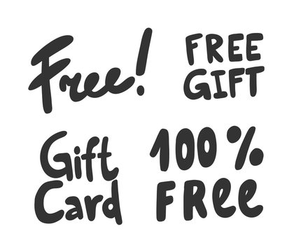 Free, gift, card, 100 percents. Vector hand drawn sticker collection set illustration with cartoon lettering. 